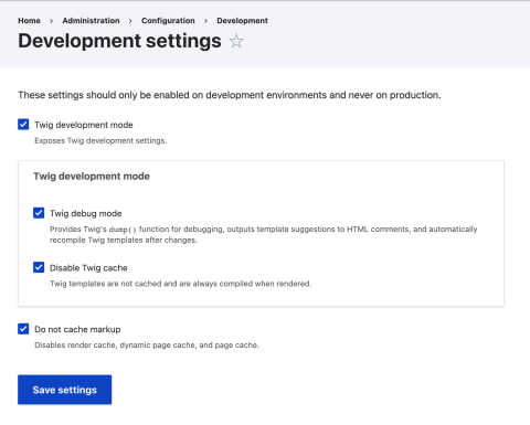 The Development Settings form and its checkboxes to turn on Twig development mode and bypass markup caching